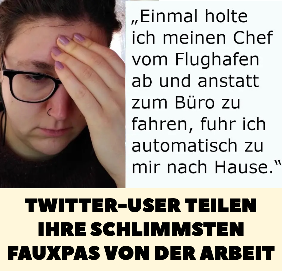 Twitter-User teilen ihre schlimmsten Fauxpas von der Arbeit