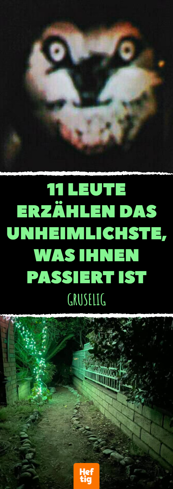 Unheimliche Erlebnisse und gruselige Geschichten