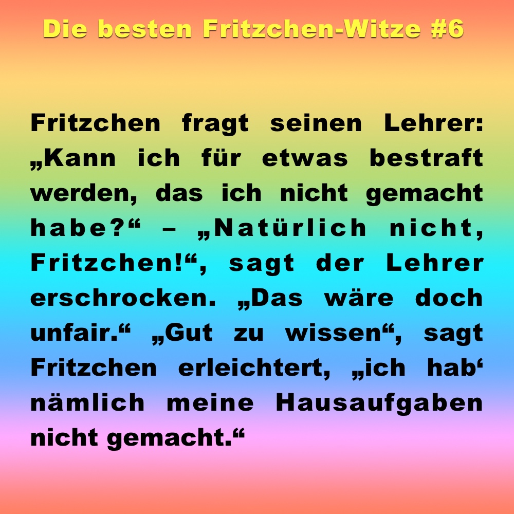 Witz des Tages: die 15 besten Fritzchen-Witze