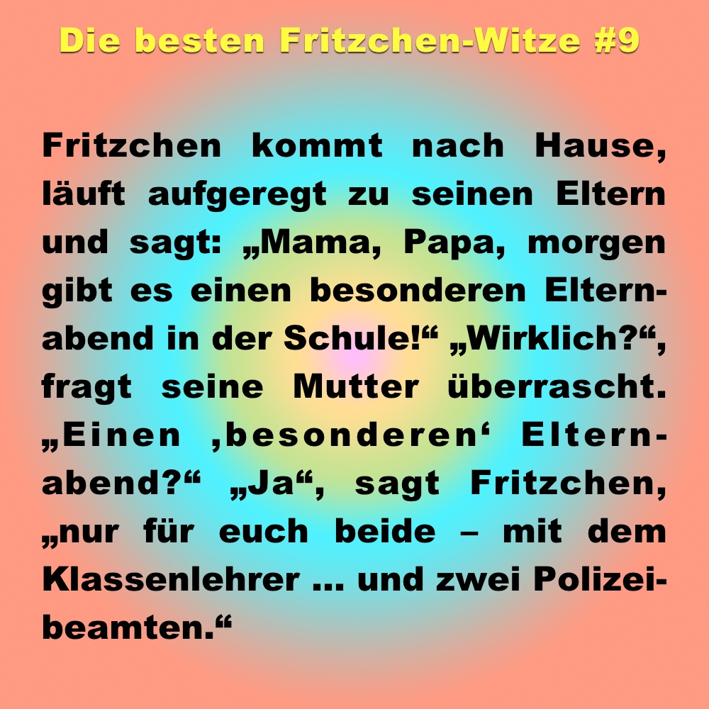 Witz des Tages: die 15 besten Fritzchen-Witze