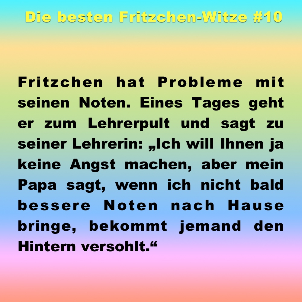 Witz des Tages: die 15 besten Fritzchen-Witze