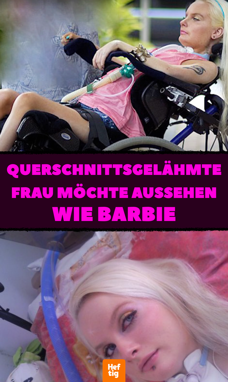 Querschnittsgelähmte Frau möchte aussehen wie Barbie