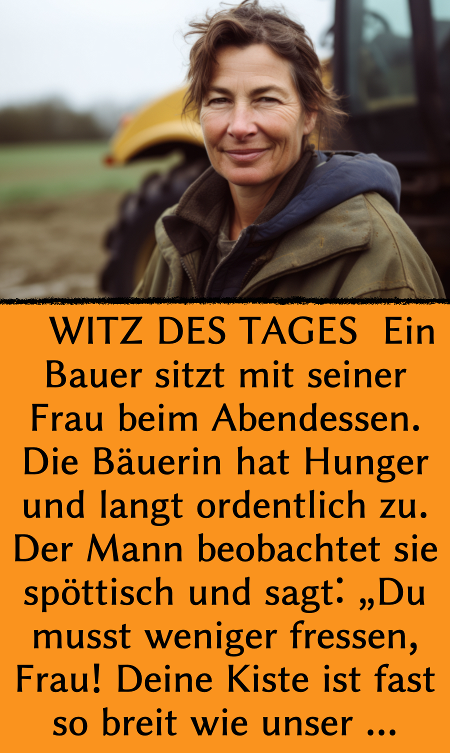 Witz des Tages: Bäuerin rächt sich nach Beleidigung