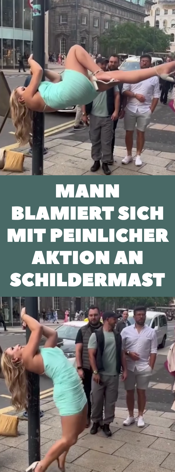 Mann blamiert sich mit peinlicher Aktion an Schildermast