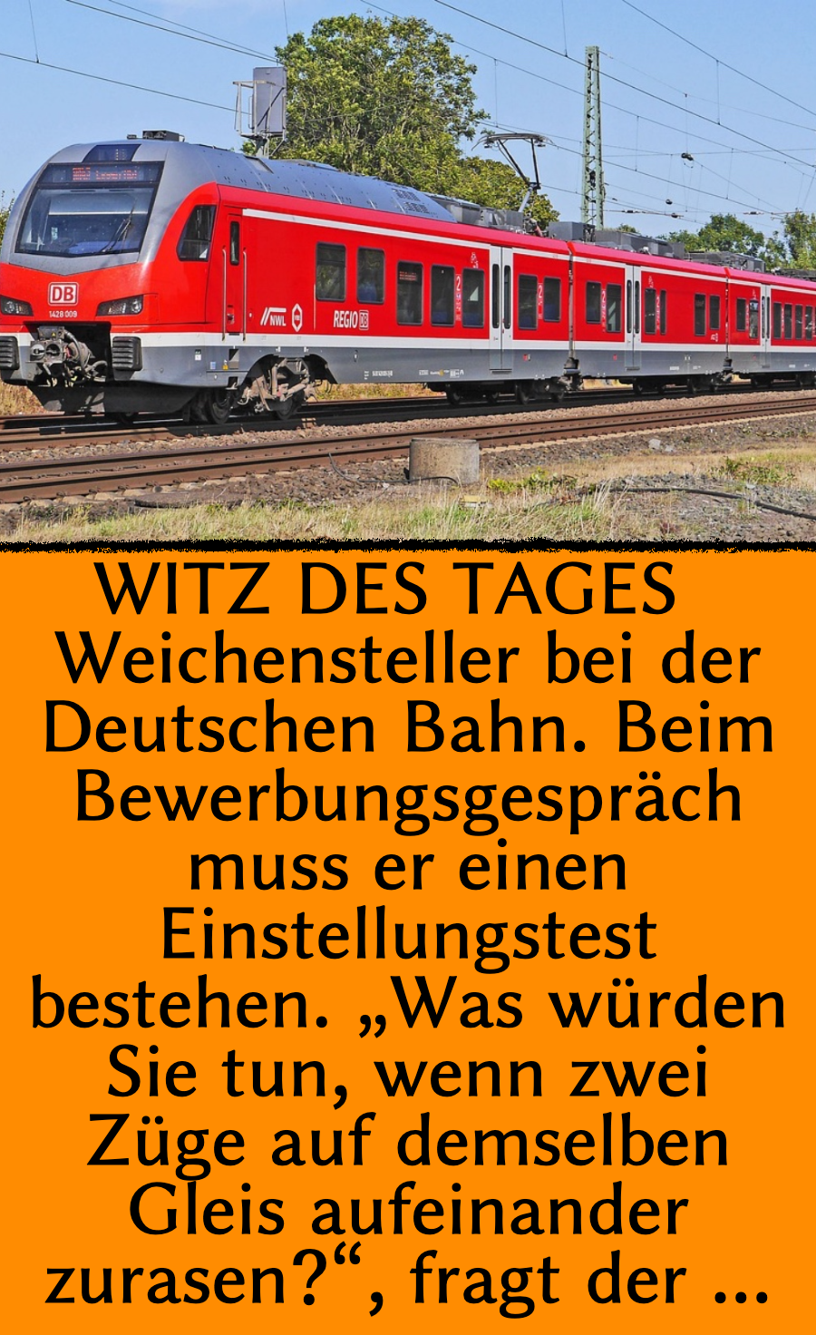 Witz des Tages: Bewerber lässt DB-Interviewer auflaufen