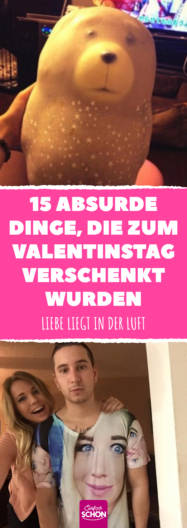 15 seltsame Valentinstagsgeschenke, die Humor belegen